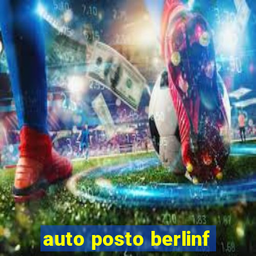 auto posto berlinf